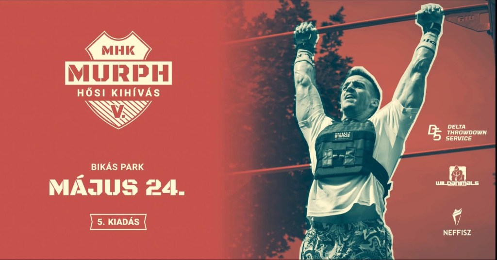 Murph Hősi Kihívás – 2025.05.24.